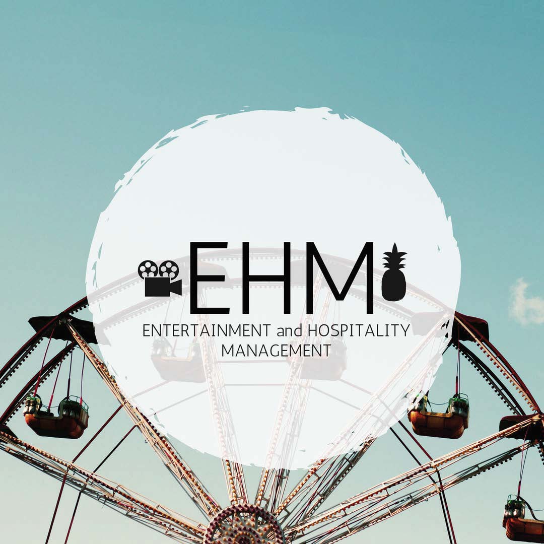Entertainment and Hospitality Management EHM